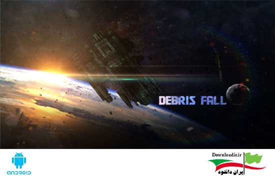 بازی منحصر به فرد جنگ کشتی های فضایی - Debris Fall Pro اندروید